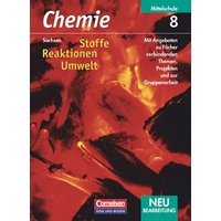 Chemie 8. Schuljahr - Stoffe - Reaktionen - Umwelt - Schülerbuch / Sachsen Neubearbeitung von Volk und Wissen Verlag