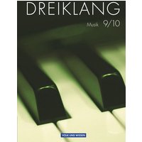 Dreiklang 9./10. Schuljahr - Schülerbuch Sekundarstufe I Östliche Bundesländer und Berlin von Volk und Wissen Verlag