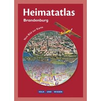 Heimatatlas für die Grundschule Brandenburg. Vom Bild zur Karte von Volk und Wissen Verlag