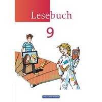 Lesebuch 9. Schuljahr Schülerbuch. von Volk und Wissen Verlag