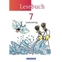 Lesebuch 7. Schuljahr - Lesetraining Arbeitsheft. Östliche Bundesländer und Berlin von Volk und Wissen Verlag