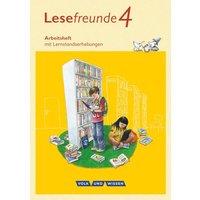 Lesefreunde 4. Schuljahr - Arbeitsheft. Östliche Bundesländer und Berlin Neubearbeitung 2015 von Volk und Wissen Verlag