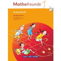 Mathefreunde 1. Schuljahr. Arbeitsheft. von Volk und Wissen Verlag