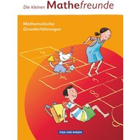 Mathefreunde 1. Schuljahr - Nord/Süd - Vorübungen - Die kleinen Mathefreunde von Volk und Wissen Verlag