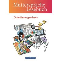 Muttersprache 5.-10. Schuljahr Orientierungswissen. Schülerbuch. Östliche Bundesländer und Berlin von Volk und Wissen Verlag