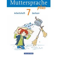 Muttersprache plus 7. Schuljahr - Arbeitsheft Sachsen von Volk und Wissen Verlag