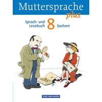 Muttersprache plus 8. Schuljahr - Schülerbuch von Volk und Wissen Verlag