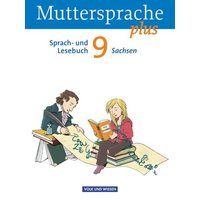 Muttersprache plus 9. Schuljahr - Schülerbuch Sachsen von Volk und Wissen Verlag