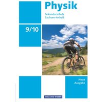 Physik 9./10. Schülerbuch von Volk und Wissen Verlag