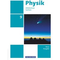 Physik 9. Schuljahr - Mittelschule Sachsen - Schülerbuch von Volk und Wissen Verlag