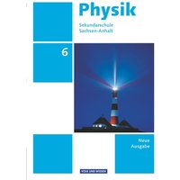 Physik 6. Schuljahr - Schülerbuch Sekundarschule Sachsen-Anhalt von Volk und Wissen Verlag