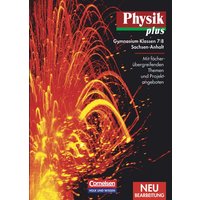 Physik plus 7./8. Schuljahr - Schülerbuch. Gymnasium. Sachsen-Anhalt. Neubearbeitung von Volk und Wissen Verlag
