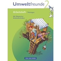 Umweltfreunde 2. Schuljahr - Neubearbeitung 2009. Arbeitsheft. Thüringen von Volk und Wissen Verlag