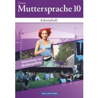 Unsere Muttersprache 10 Neub. Arb. Östl. Bundesl./B von Volk und Wissen Verlag