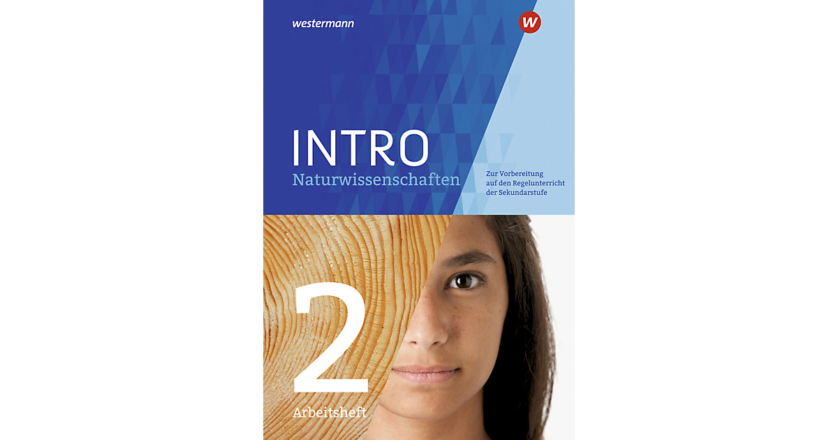 Buch - INTRO Naturwissenschaften, Arbeitsheft Buch - INTRO Naturwissenschaften, Arbeitsheft von Westermann Verlag