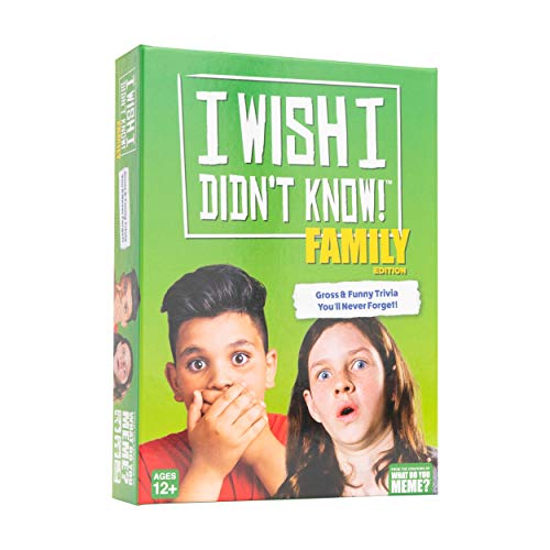 I Wish I Didn't Know Family Edition von WHAT DO YOU MEME?