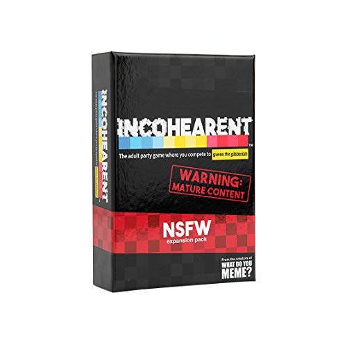 Incohearent Erweiterungspaket – NSFW Edition – Entwickelt, um dem Incohearent Core Game hinzugefügt zu Werden von WHAT DO YOU MEME?