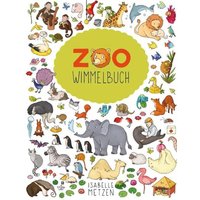 WIMMELBUCHVERLAG 49153 Zoo Wimmelbuch WIMMELBUCHVERLAG 49153 Zoo Wimmelbuch von WIMMELBUCHVERLAG