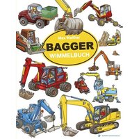 WIMMELBUCHVERLAG 63827 Bagger Wimmelbuch von WIMMELBUCHVERLAG
