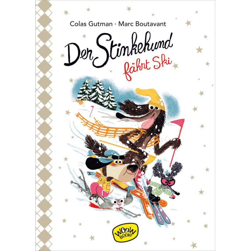 Der Stinkehund fährt Ski von WOOW Books