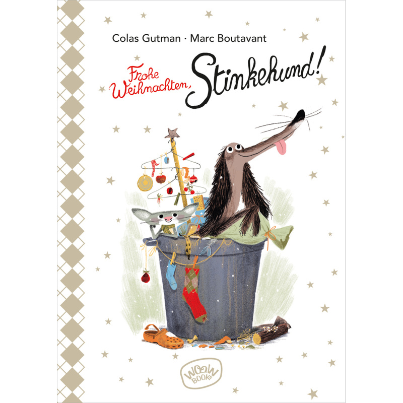 Frohe Weihnachten, Stinkehund! von WOOW Books