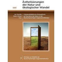 Ästhetisierungen der Natur und ökologischer Wandel von WVT Wissenschaftlicher Verlag Trier