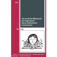 Das textfreie Bilderbuch als Gegenstand literar-ästhetischer Lernprozesse von WVT Wissenschaftlicher Verlag Trier