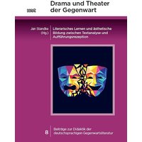 Drama und Theater der Gegenwart von WVT Wissenschaftlicher Verlag Trier