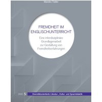Fremdheit im Englischunterricht von WVT Wissenschaftlicher Verlag Trier