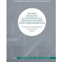 Inklusion und Deutsch als Zweitsprache als Querschnittsaufgaben in der Lehrer*innenbildung von WVT Wissenschaftlicher Verlag Trier