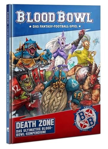 Blood Bowl Death Zone das ultimative Blood Bowl Kompendium Deutsch von Warhammer