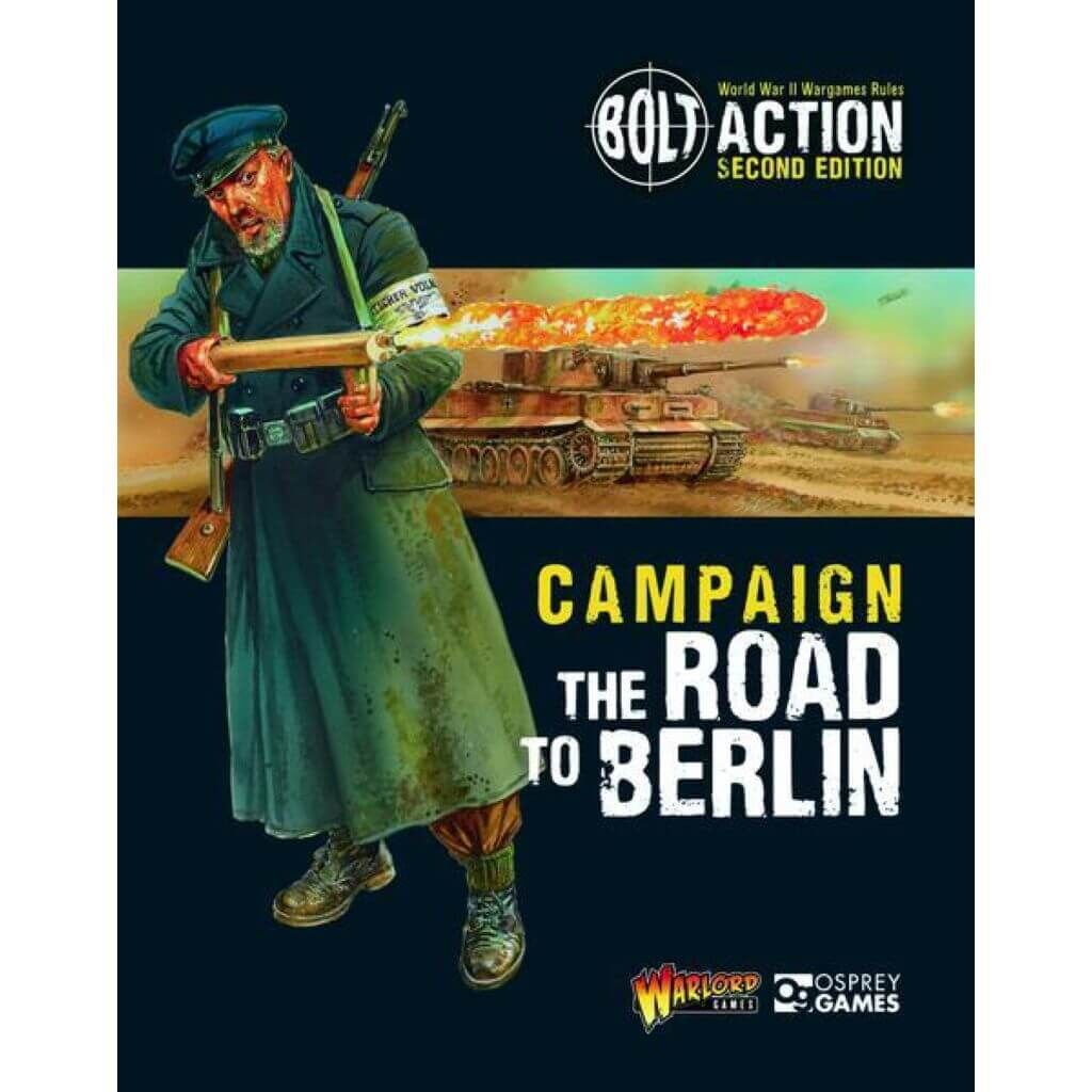 'Campaign: The Road to Berlin' von Warlord Games