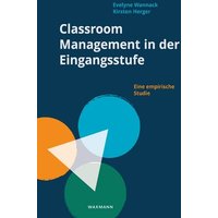 Classroom Management in der Eingangsstufe von Waxmann