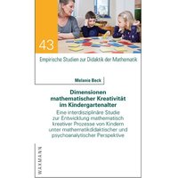 Dimensionen mathematischer Kreativität im Kindergartenalter von Waxmann