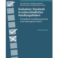 Evaluation: Standards in unterschiedlichen Handlungsfeldern von Waxmann