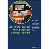 Lehren und Forschen mit Videos in der Lehrkräftebildung von Waxmann