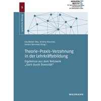 Theorie-Praxis-Verzahnung in der Lehrkräftebildung von Waxmann
