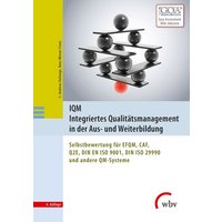 IQM Integriertes Qualitätsmanagement in der Aus- und Weiterbildung von Wbv Media
