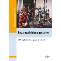 Reparaturbildung gestalten von Wbv Media