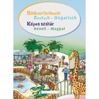 Bildwörterbuch Deutsch – Ungarisch / Képes szótár német – magyar von Weber, E