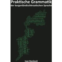 Praktische Grammatik der burgenländischkroatischen Sprache von Weber, E