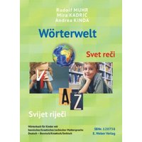 Wörterwelt - Svet reči - Svijet riječi von Weber, E