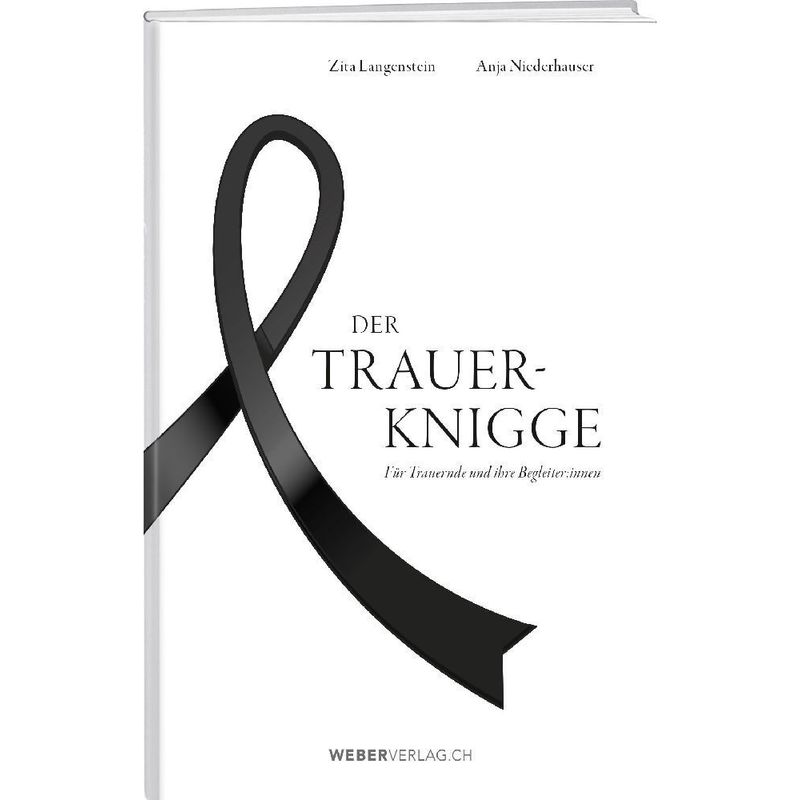 Der Trauer-Knigge von Weber Verlag Thun