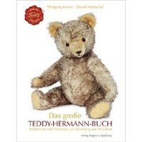 Das große Teddy Hermann-Buch von Wellhausen & Marquardt Mediengesellschaft