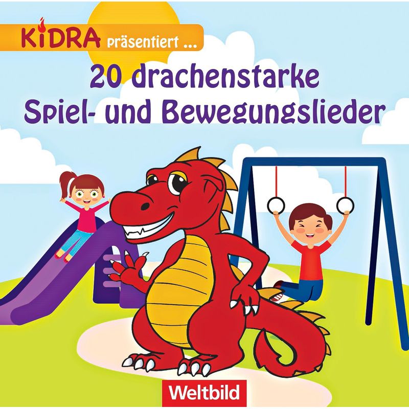 Drache KIDRA präsentiert: 20 drachenstarke Spiel- und Bewegungslieder von Weltbild