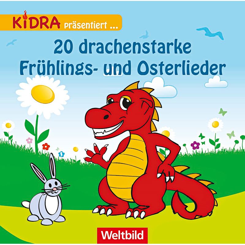 Drache Kidra präsentiert... 20 drachenstarke Frühlings- und Osterlieder von Weltbild