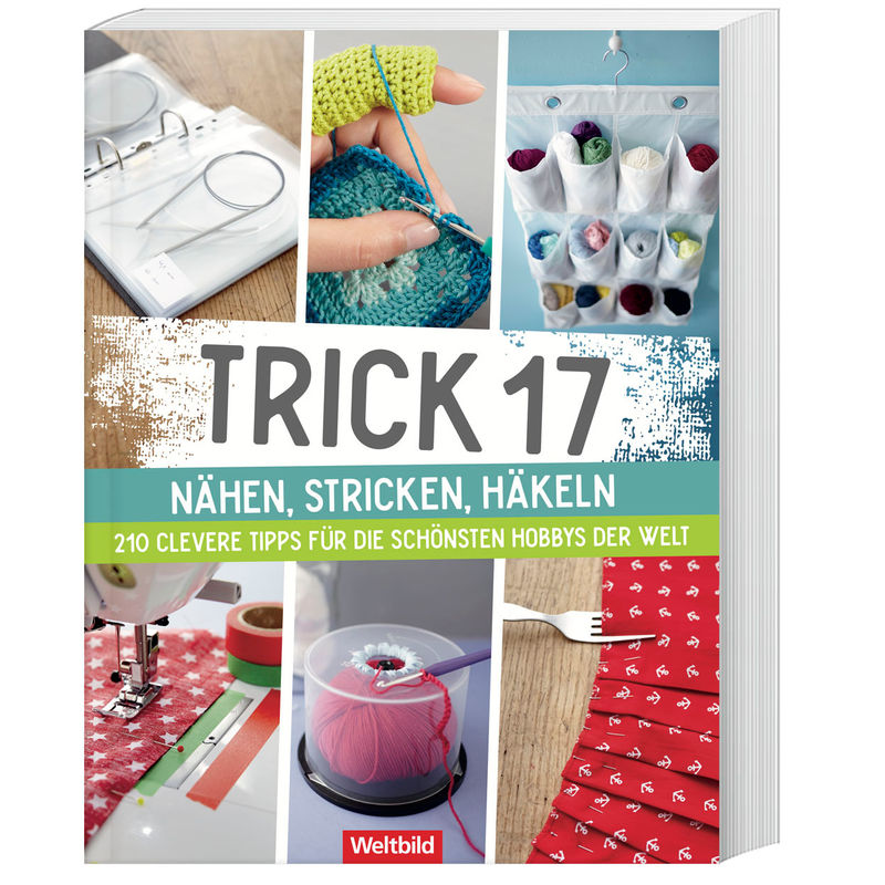 Trick 17 Nähen, Stricken, Häkeln von Weltbild