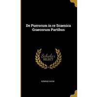 De Puerorum in re Scaenica Graecorum Partibus von Wentworth Pr