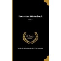 Deutsches Wörterbuch; Band 3 von Wentworth Pr