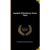 Sanskrit-Wörterbuch, Erster Theil von Wentworth Pr